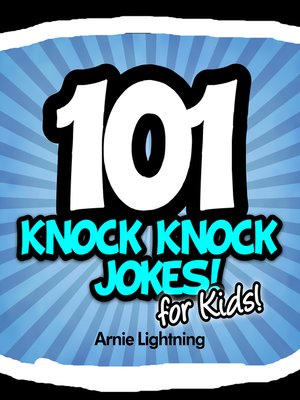 cover image of 101 Knock Knock Jokes for Kids!